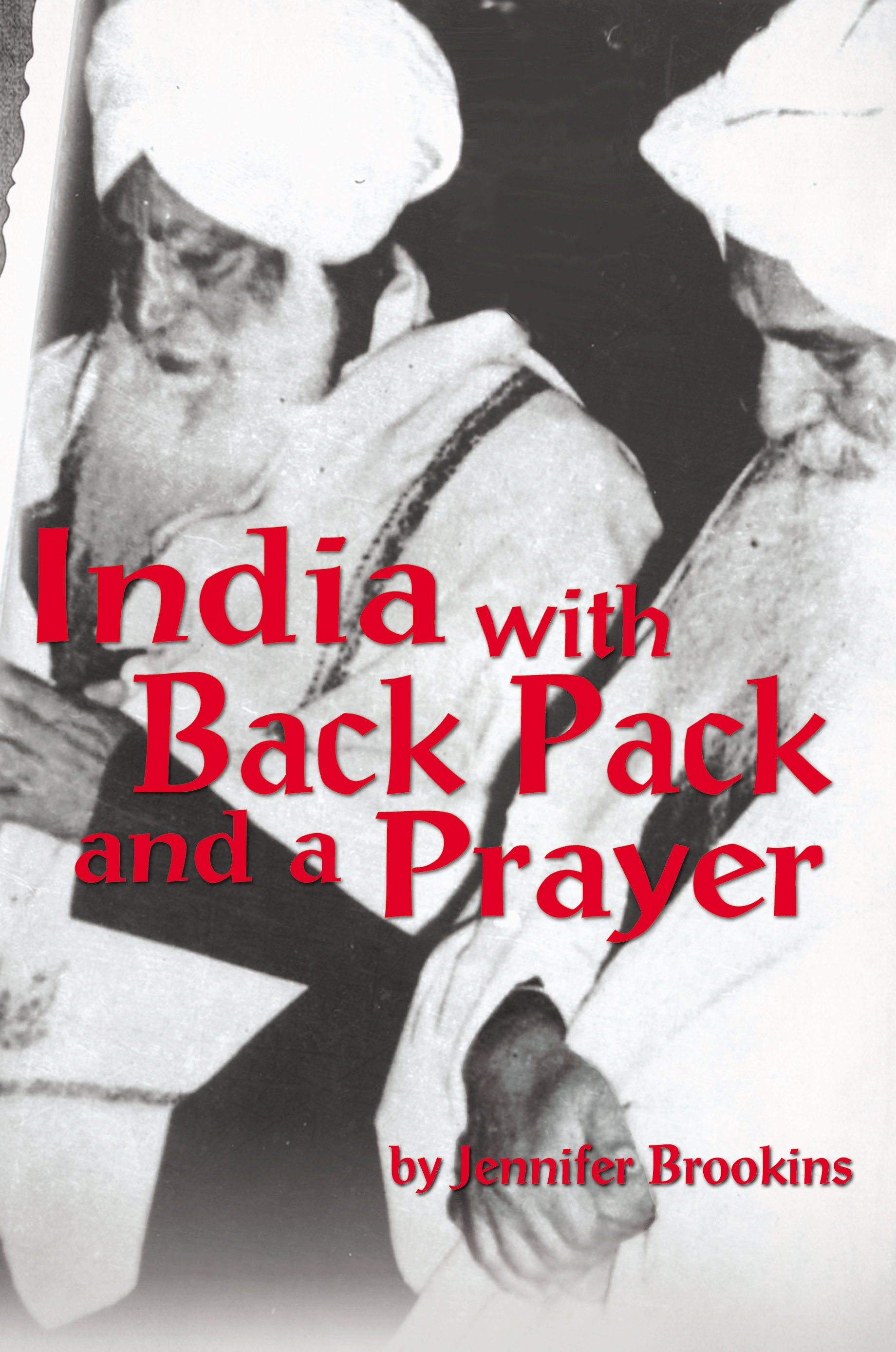 India with Backpack and a Prayer